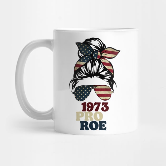 PRO ROE 1973 by Myartstor 